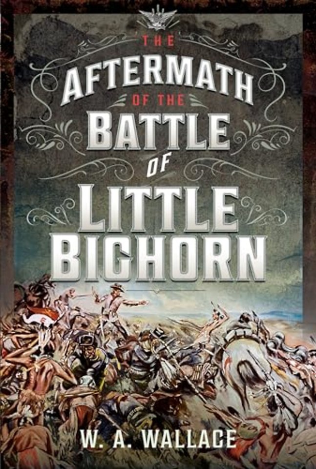 The Aftermath of the Battle of Little Big Horn