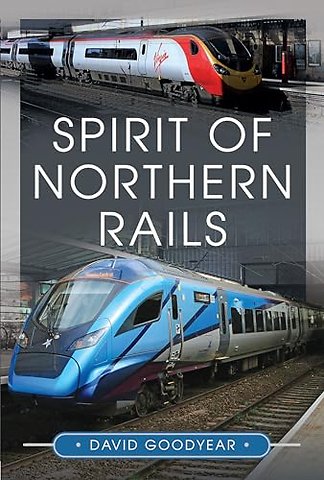 Spirit of Northern Rails