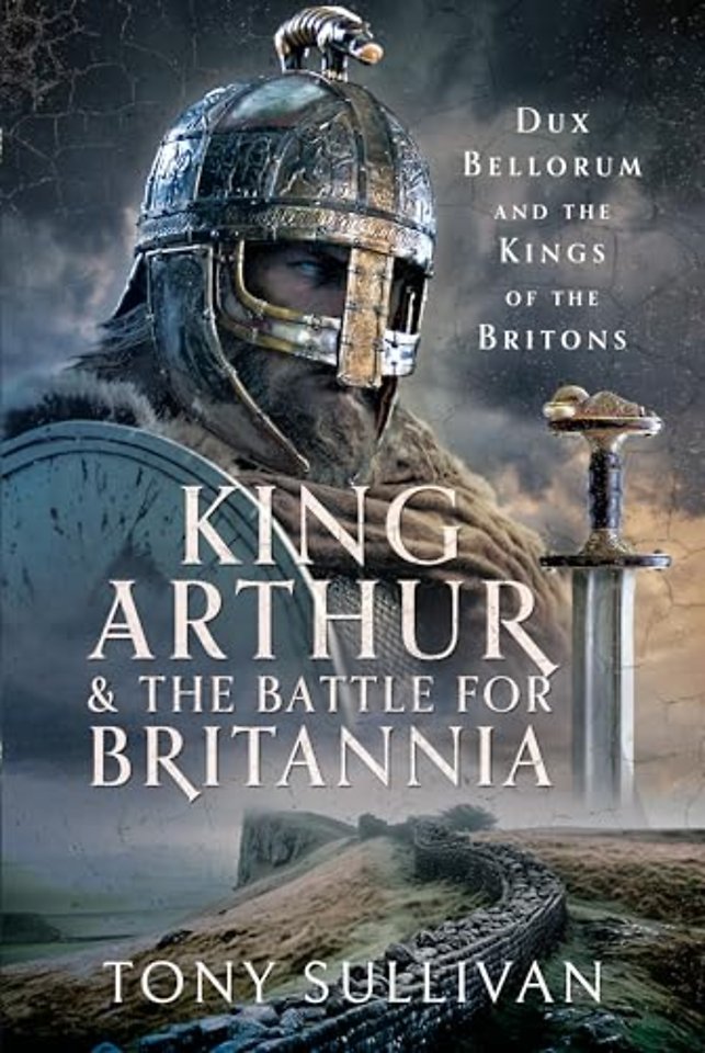King Arthur and the Battle for Britannia