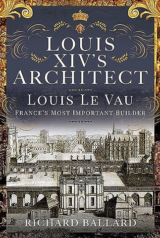 Louis XIV's Architect