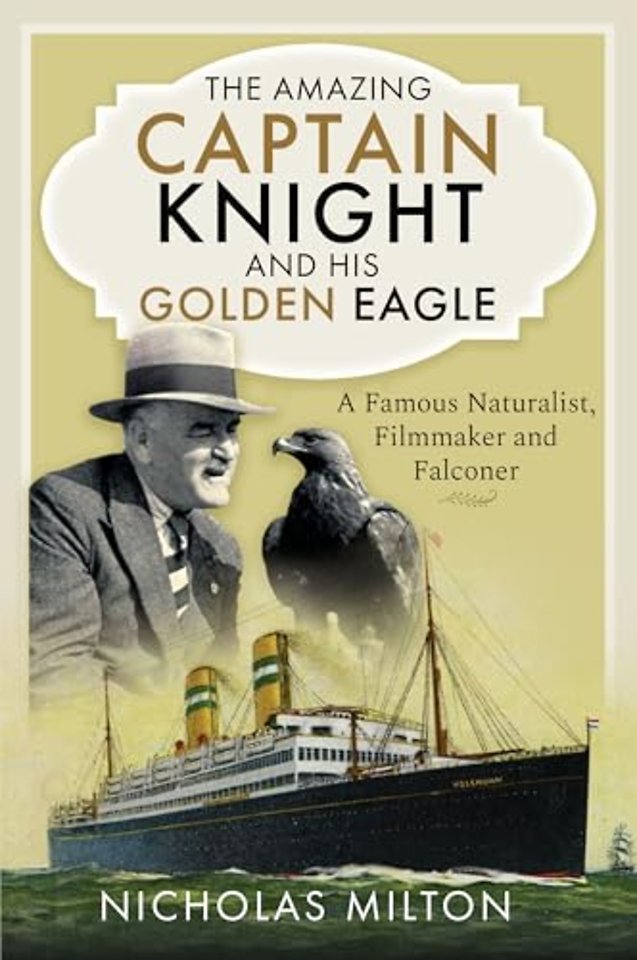 The Amazing Captain Knight and his Golden Eagle