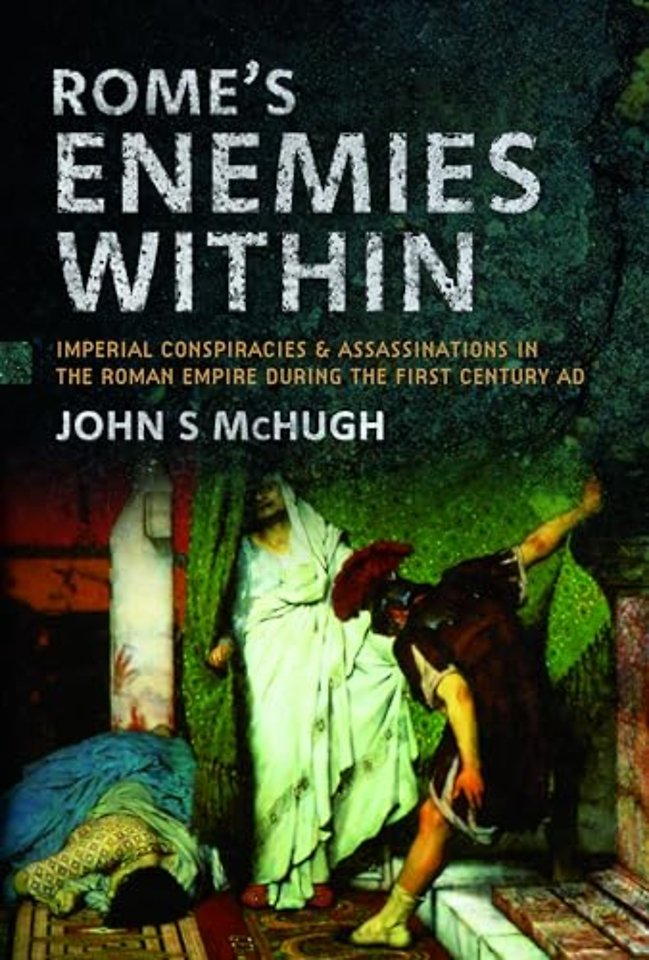Rome's Enemies Within