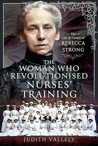 The Woman Who Revolutionised Nurses' Training