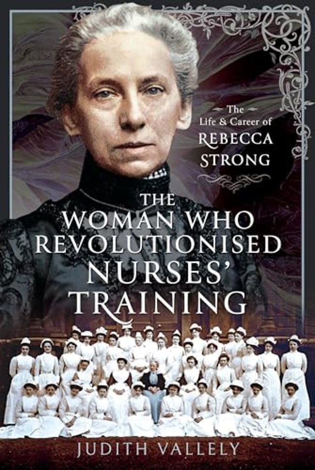 The Woman Who Revolutionised Nurses' Training
