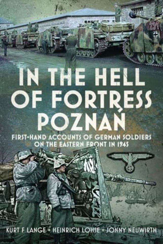 In the Hell of Fortress Poznan