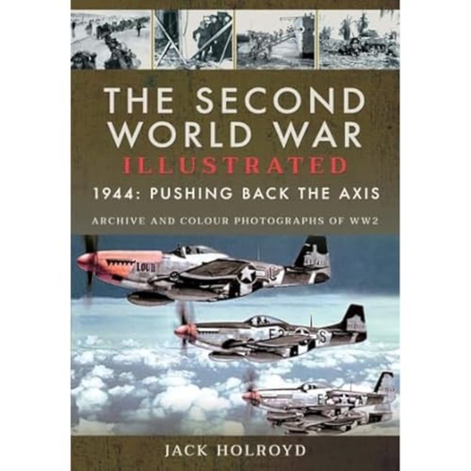 The Second World War Illustrated