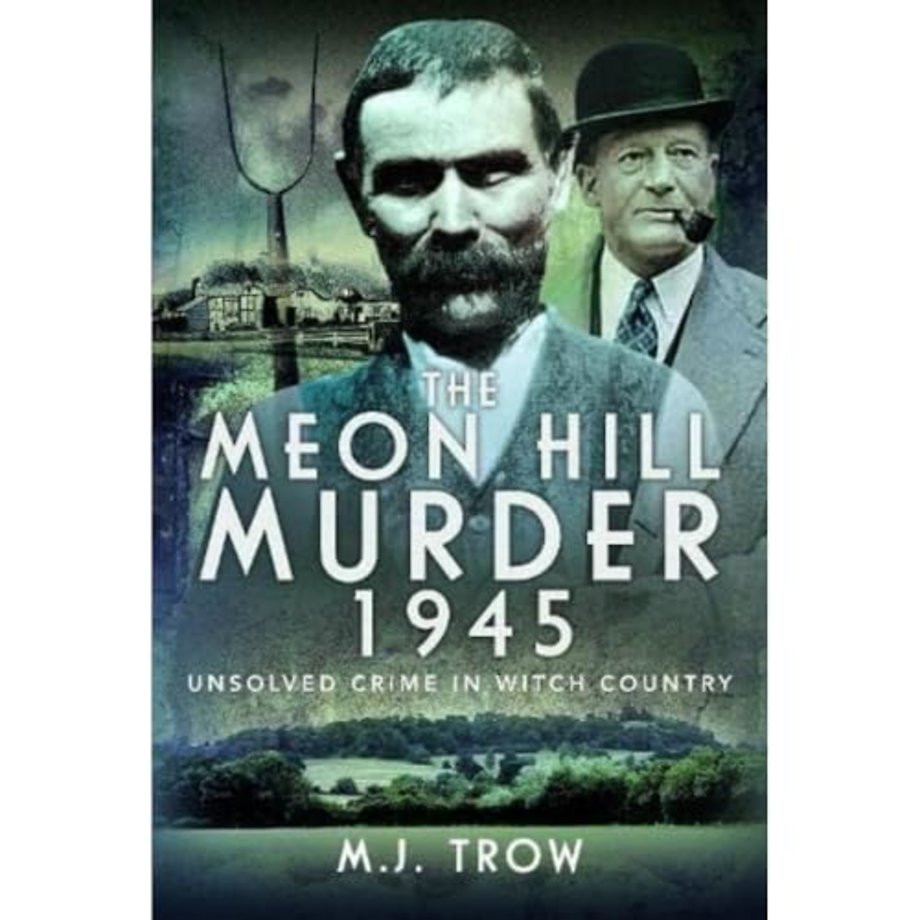 The Meon Hill Murder, 1945