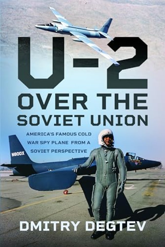 The U-2 Over the Soviet Union