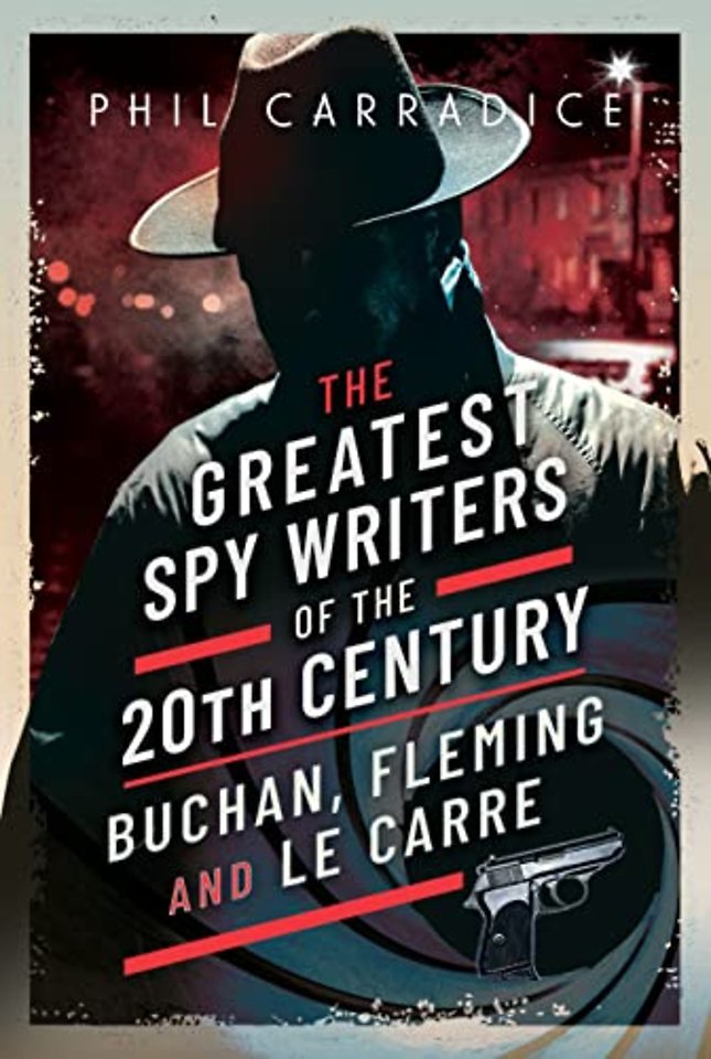 The Greatest Spy Writers of the 20th Century