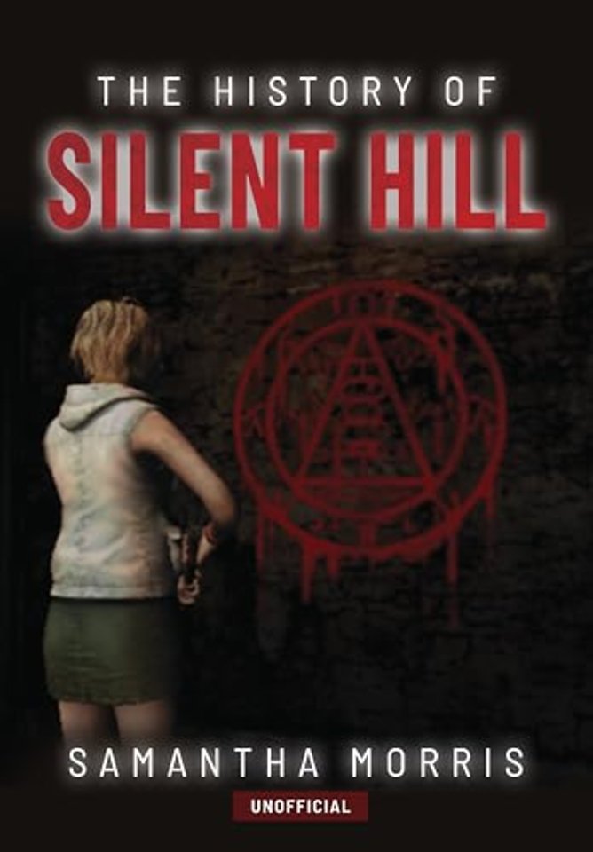 The History of Silent Hill