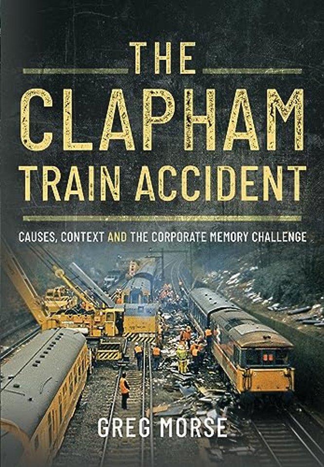 The Clapham Train Accident