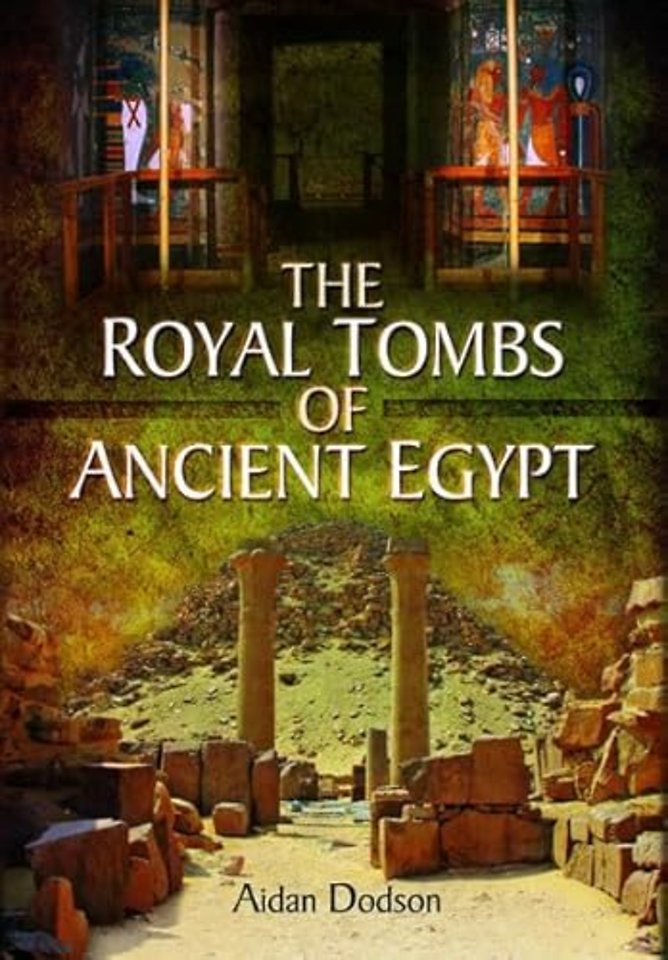 The Royal Tombs of Ancient Egypt