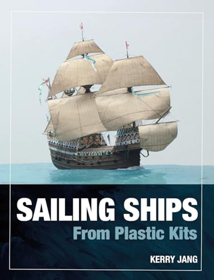 Sailing Ships from Plastic Kits