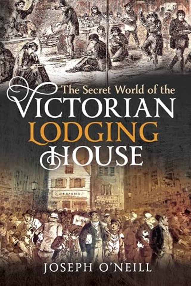 The Secret World of the Victorian Lodging House