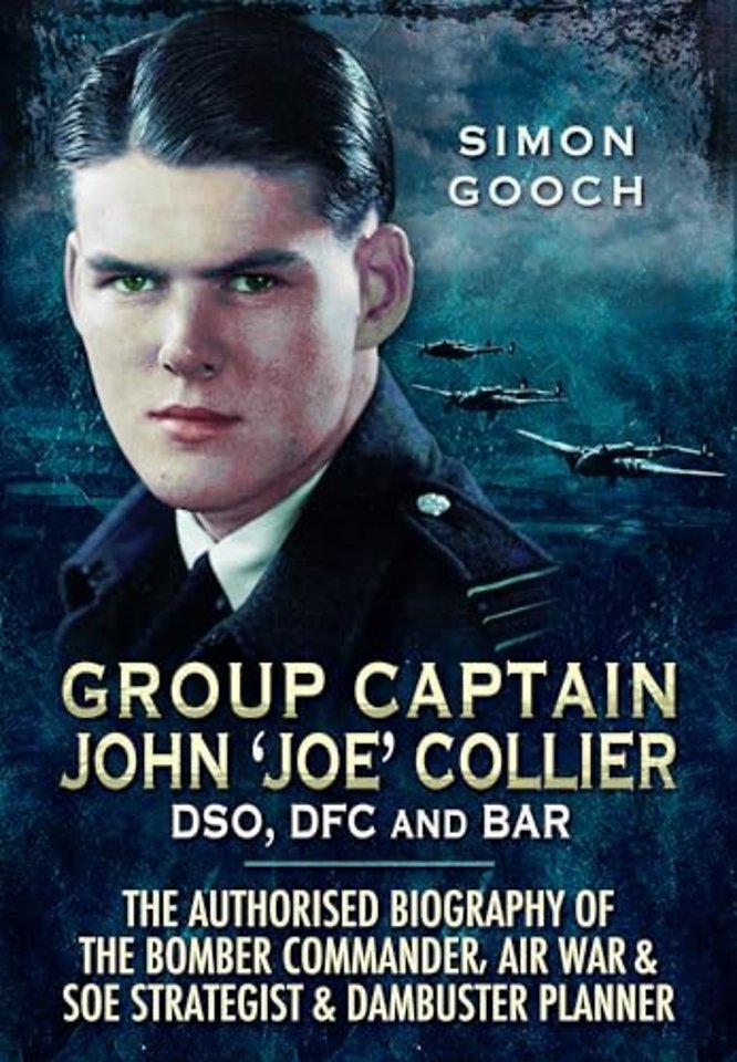 Group Captain John 'Joe' Collier DSO, DFC and Bar