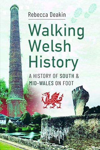 Walking Welsh History