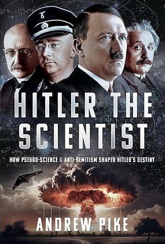 Hitler the Scientist