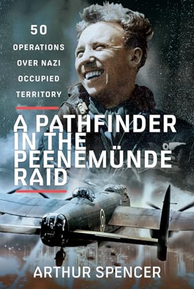 A Pathfinder in the Peenemunde Raid
