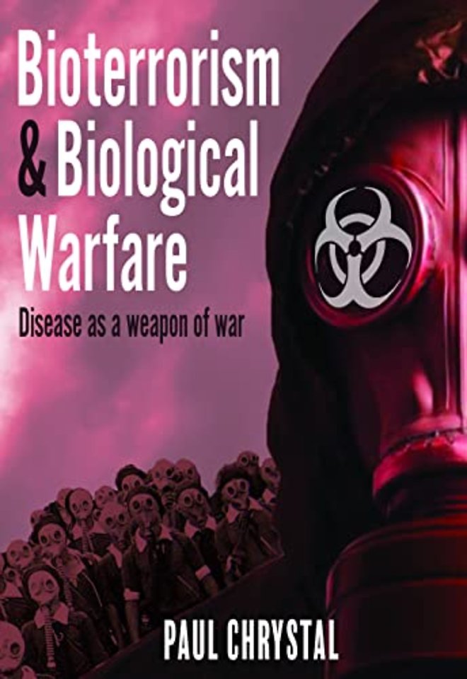 Bioterrorism and Biological Warfare