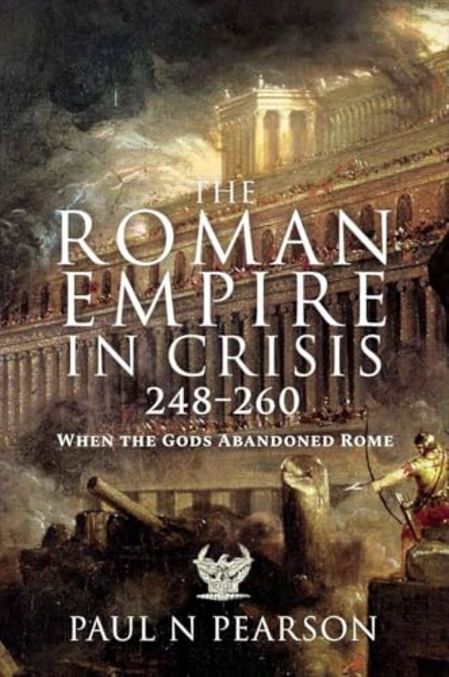 The Roman Empire in Crisis, 248–260
