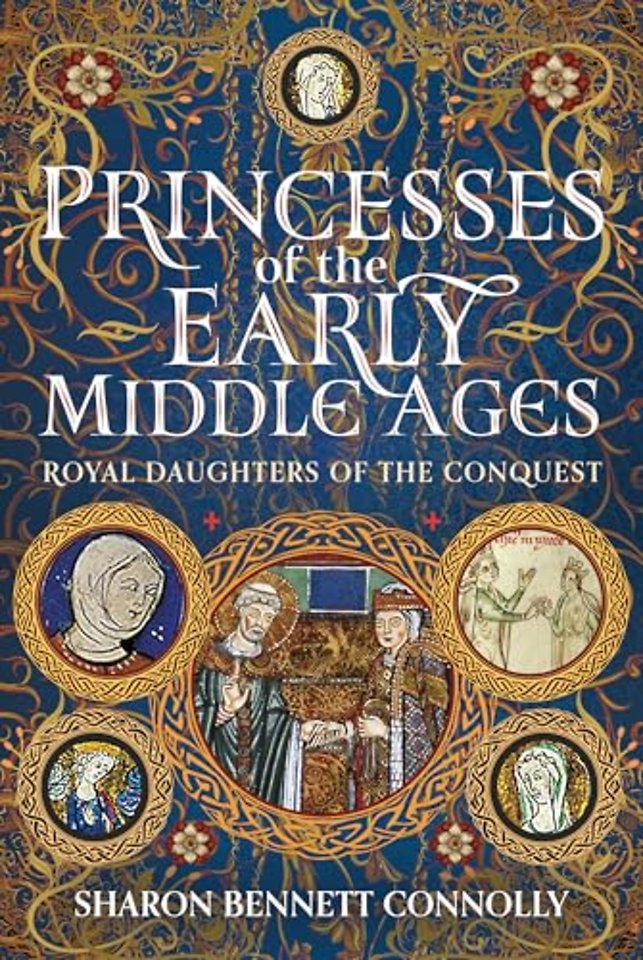 Princesses of the Early Middle Ages