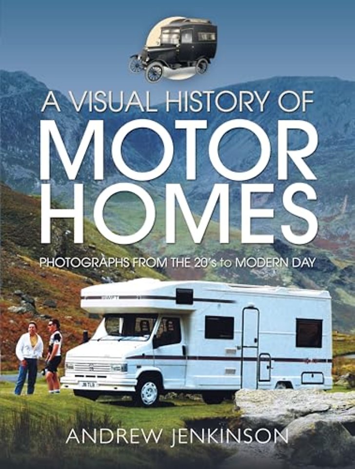 A Visual History of Motorhomes