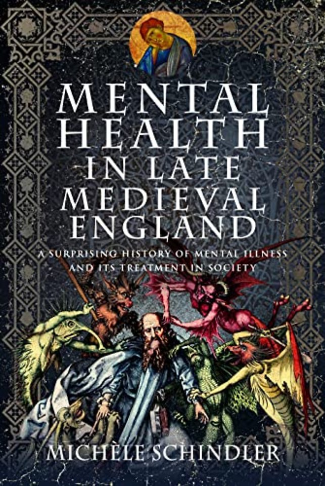 Mental Health in Late Medieval England