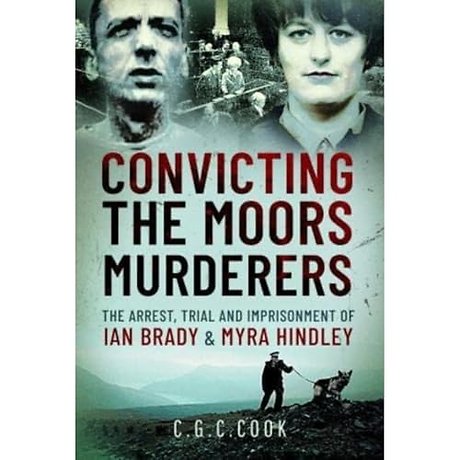 Convicting the Moors Murderers