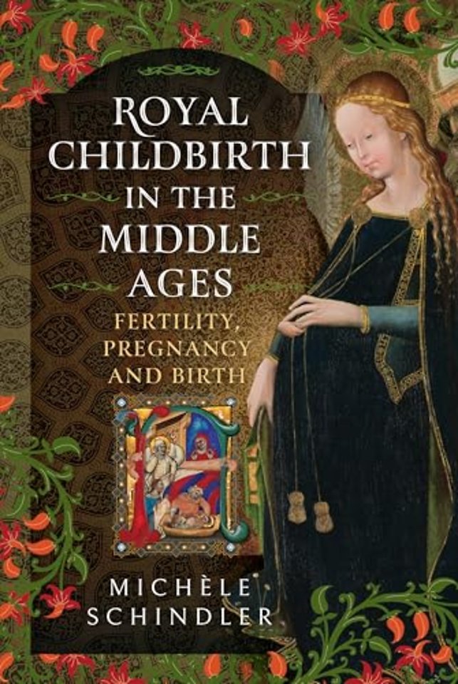 Royal Childbirth in the Middle Ages