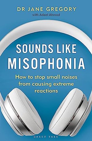 Sounds Like Misophonia