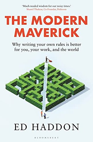 The Modern Maverick