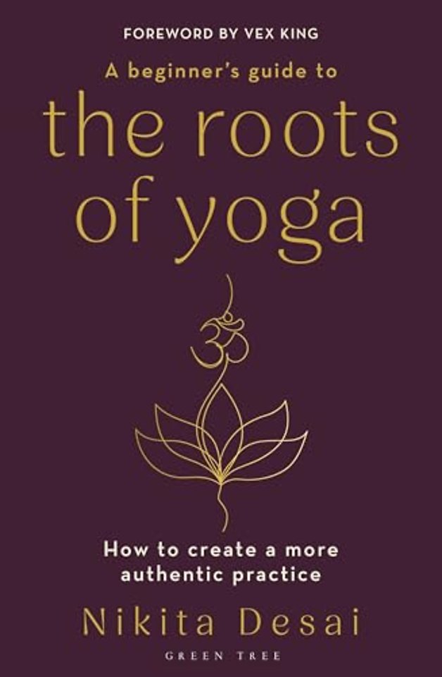 A Beginner's Guide to the Roots of Yoga