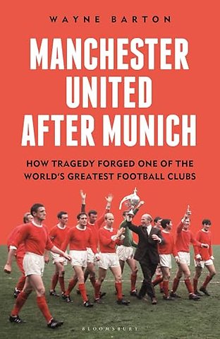 Manchester United After Munich