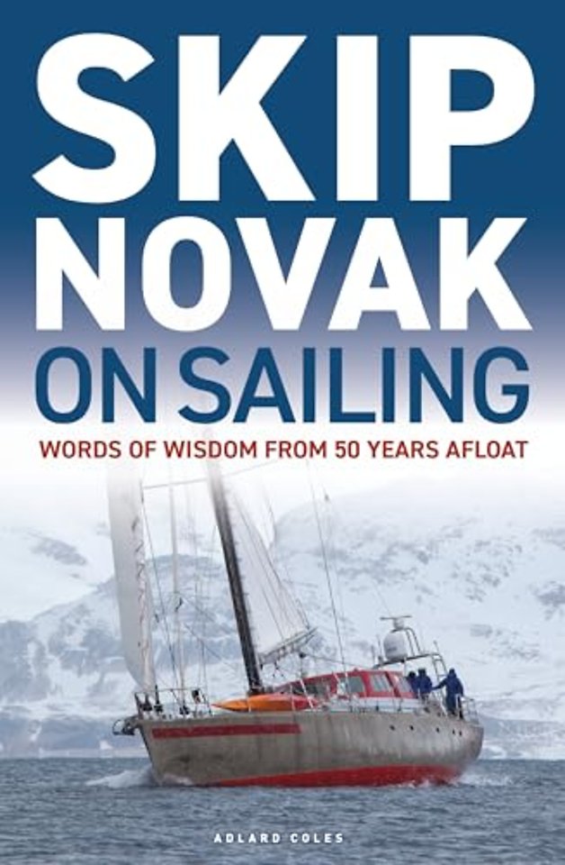Skip Novak on Sailing