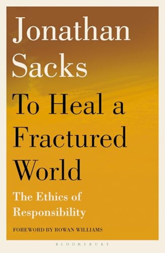 To Heal a Fractured World