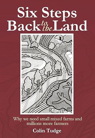 Six Steps Back to the Land