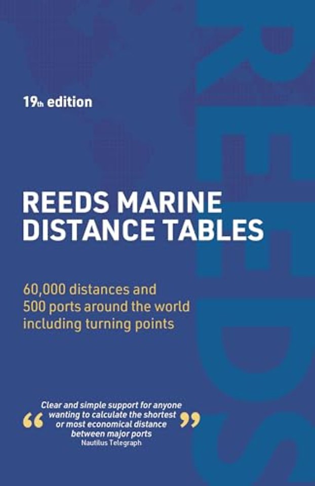 Reeds Marine Distance Tables 19th edition