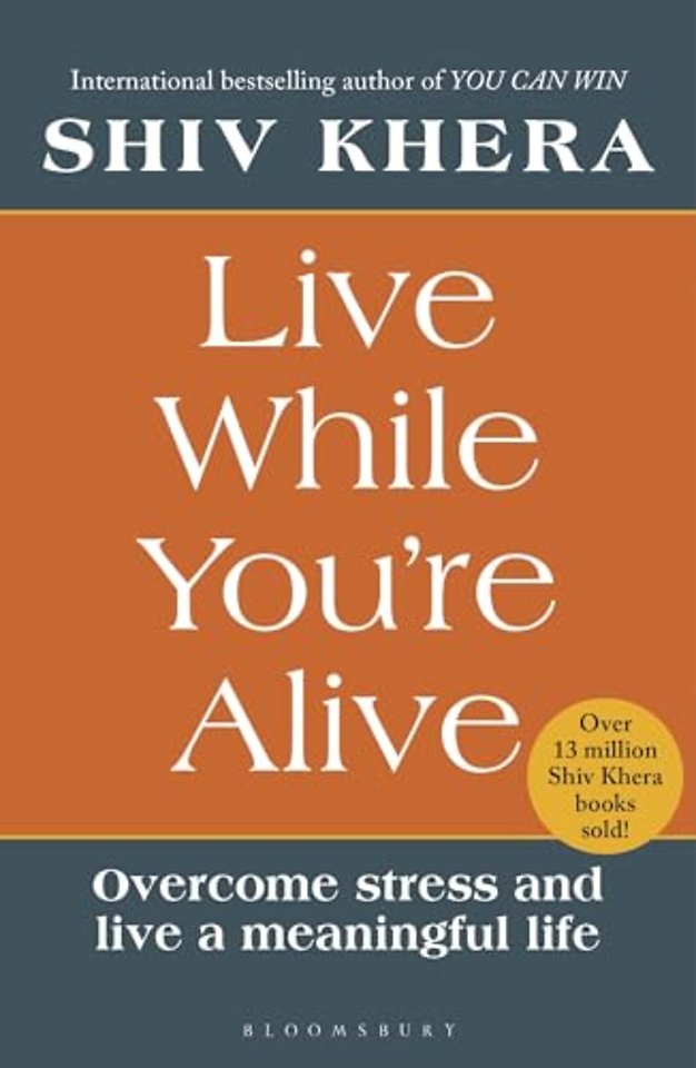 Live While You're Alive