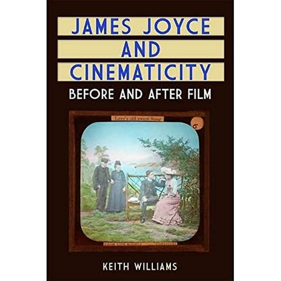 James Joyce and Cinematicity
