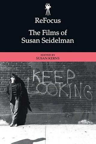 ReFocus: The Films of Susan Seidelman