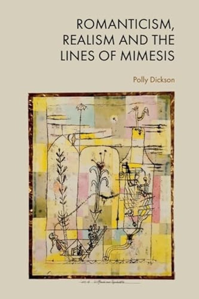 Romanticism, Realism and the Lines of Mimesis