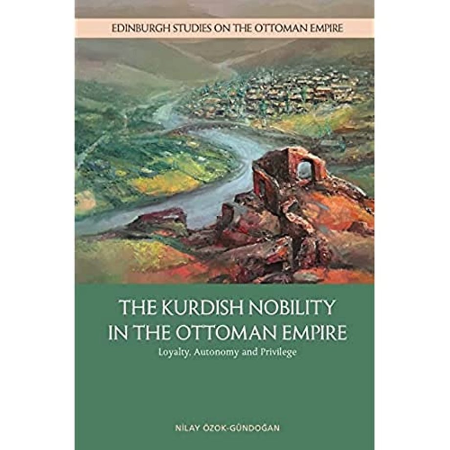 The Kurdish Nobility in the Ottoman Empire