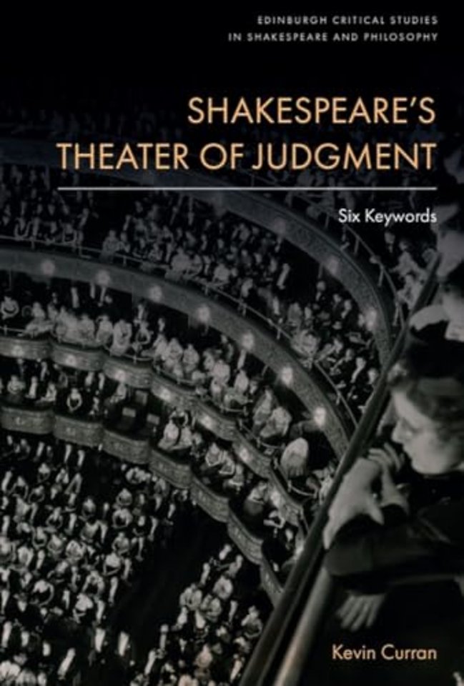 Shakespeare’s Theater of Judgment