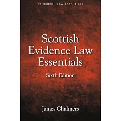 Scottish Evidence Law Essentials