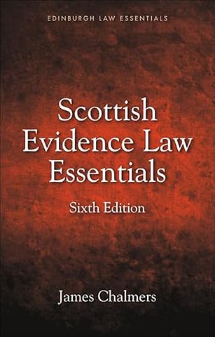 Scottish Evidence Law Essentials
