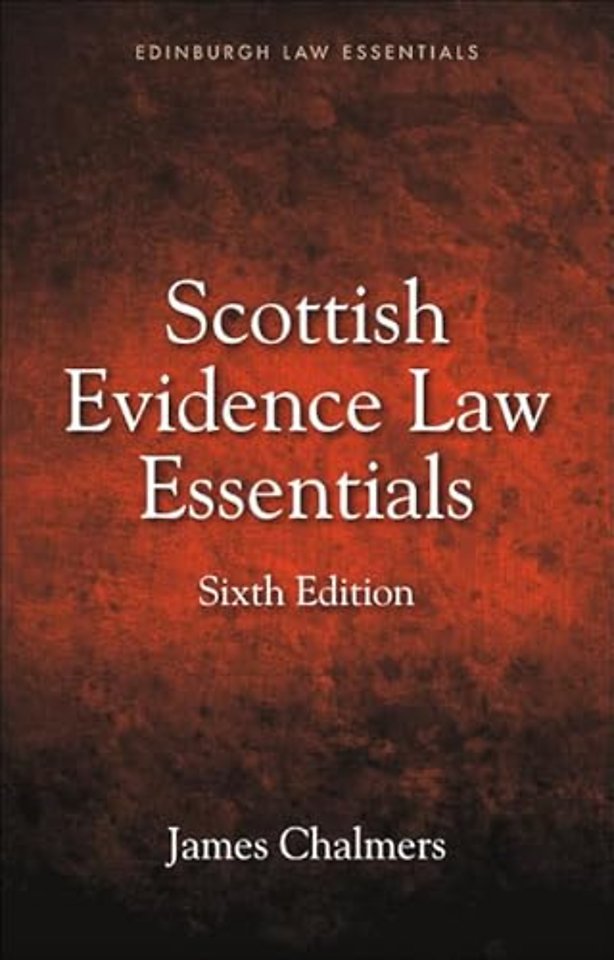 Scottish Evidence Law Essentials