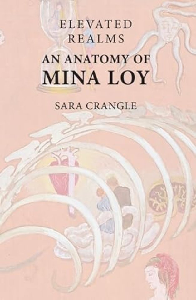 Elevated Realms – An Anatomy of Mina Loy