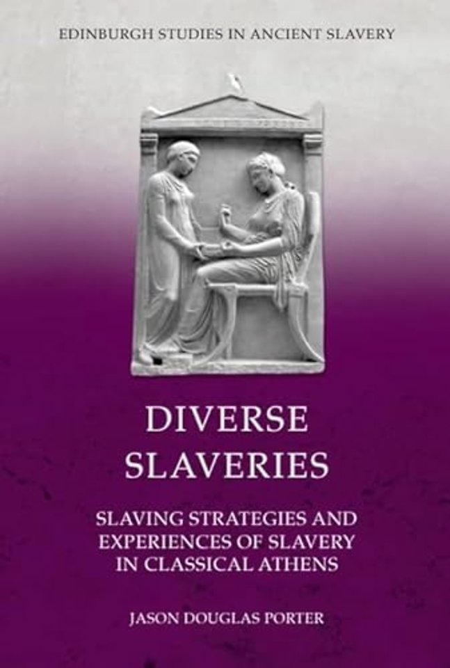 Diverse Slaveries