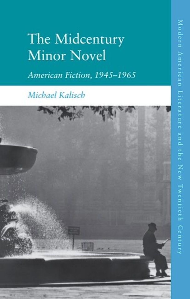 The Midcentury Minor Novel