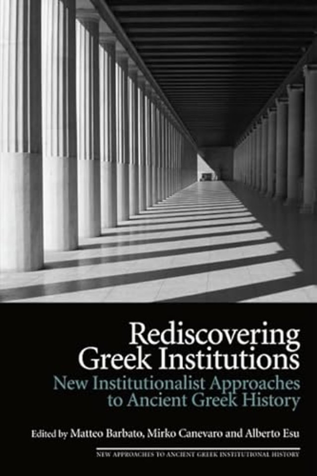 Rediscovering Greek Institutions